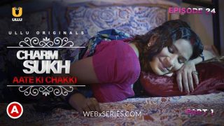 Aate Ki Chakki (Part 1) – Charam Sukh 18+